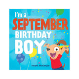 I'm A September Birthday Boy