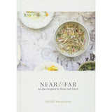 Near and Far: Recipes Inspired by Home and Travel