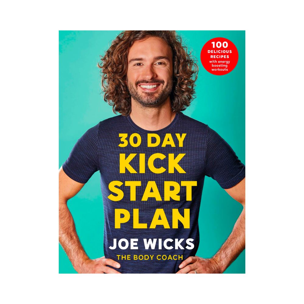 30 Day Kick Start Plan: 100 Delicious Recipes with Energy Boosting Workouts