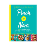 Pinch of Nom: 100 Slimming, Home-style Recipes