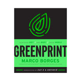 The Greenprint: Plant-Based Diet, Best Body, Better World