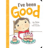 I've Been Good