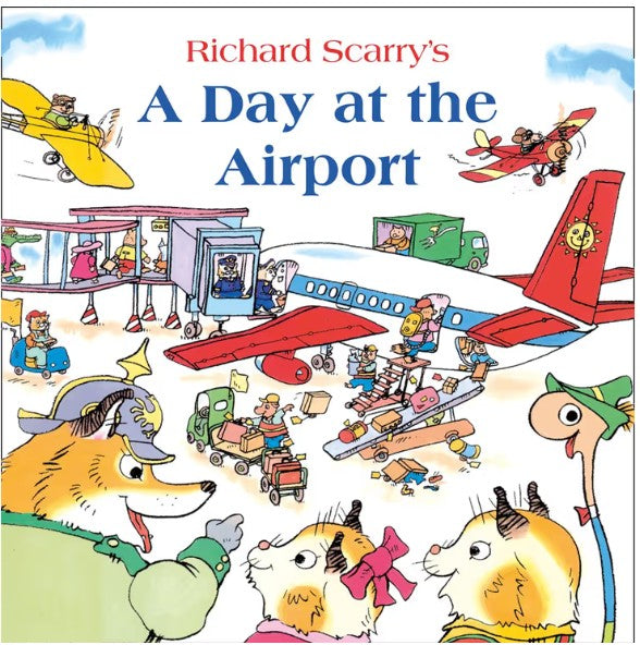 Richard Scarry's A Day at the Airport