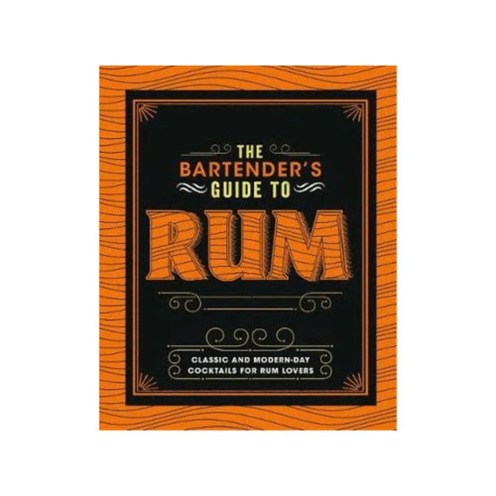 Bartenders Guide To Rum