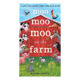 Moo Moo Moo on The Farm - A Lift and Learn Peek Through Book