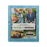 Through the Seasons: Annabel Langbein The Free Range Cook