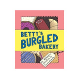 Betty's Burgled Bakery 'An Alliteration Adventure'