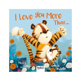 I Love You More Than... by Marcy Kelman