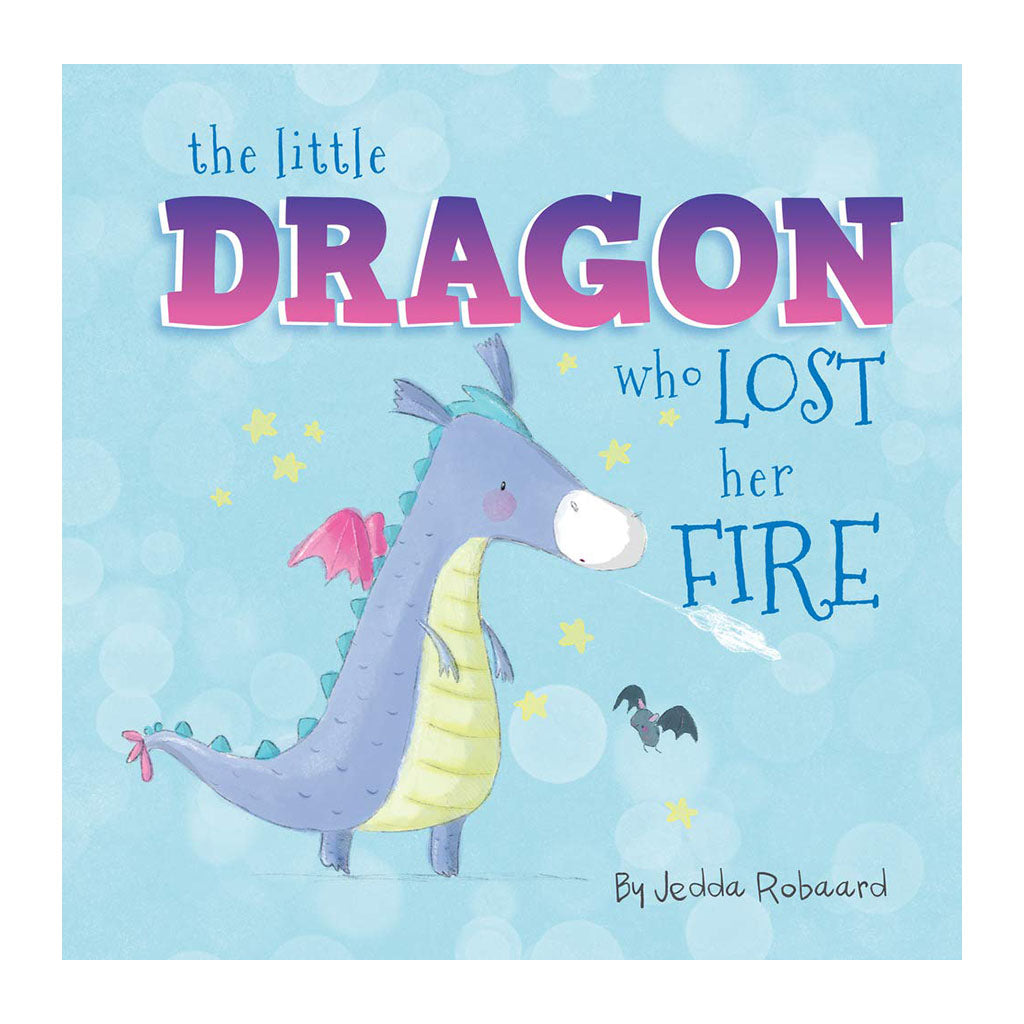 The Little Dragon Who Lost Her Fire by Jedda Robaard Book