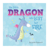 The Little Dragon Who Lost Her Fire by Jedda Robaard Book