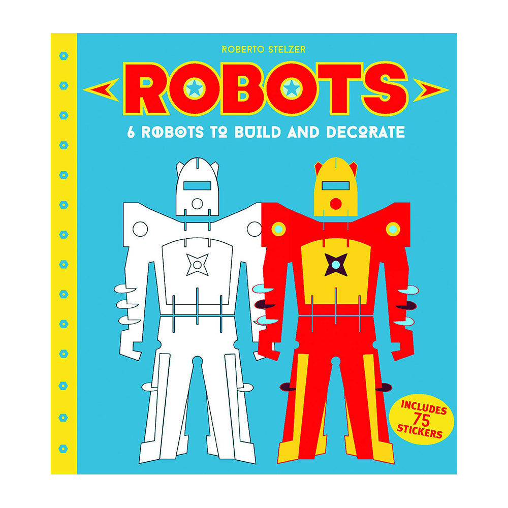 Robots to Make and Decorate: 6 Cardboard Model Robots