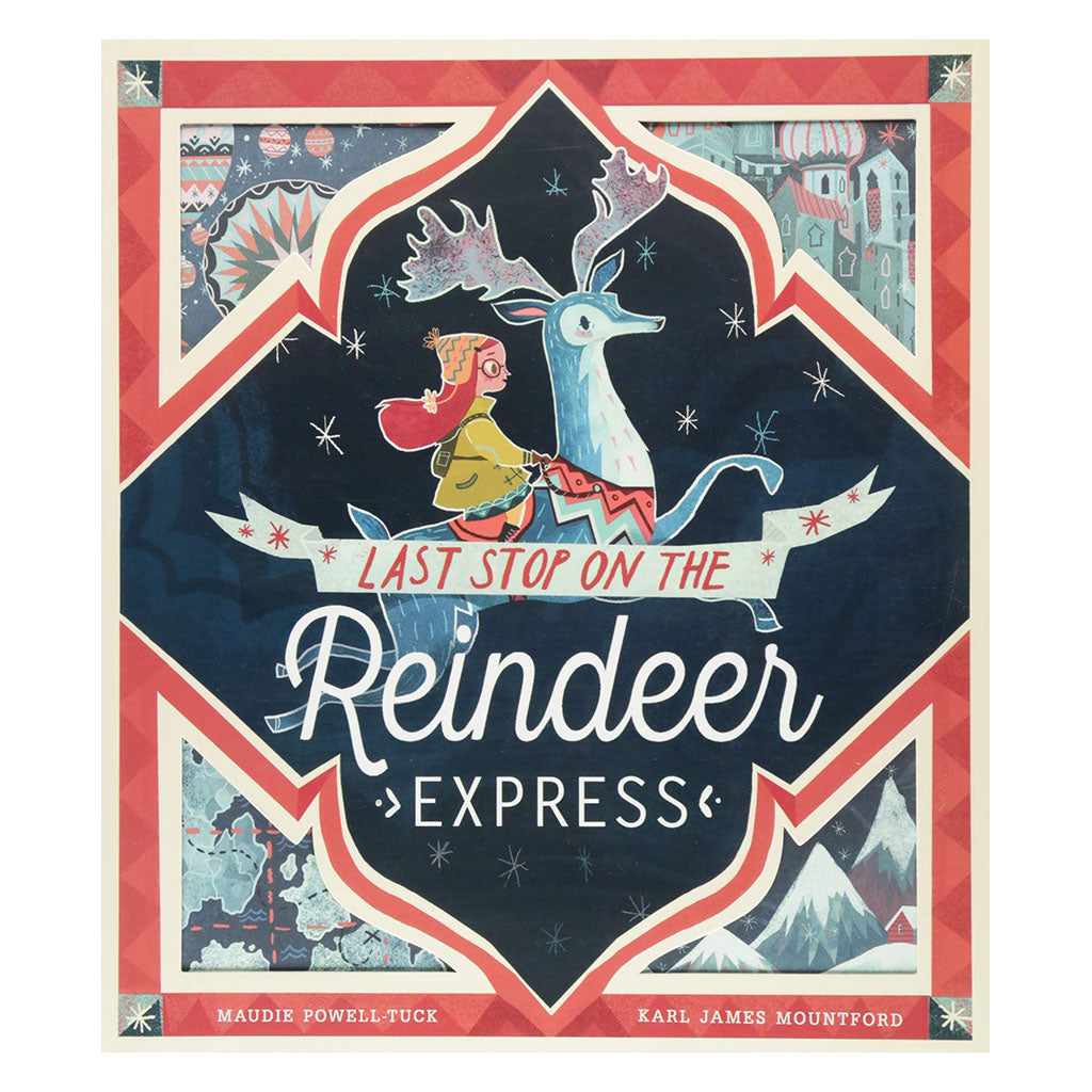 Last Stop On The Reindeer Express