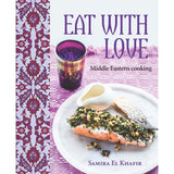Eat With Love: Middle Eastern Cooking