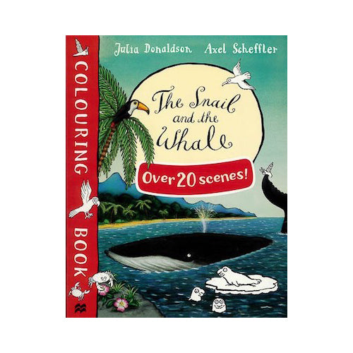 The Snail and the Whale Colouring Book