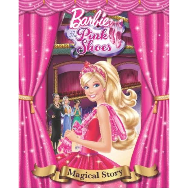 Barbie in the Pink Shoes: Magical Story