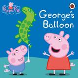 Peppa Pig: George's Balloon (Hard Cover Book)