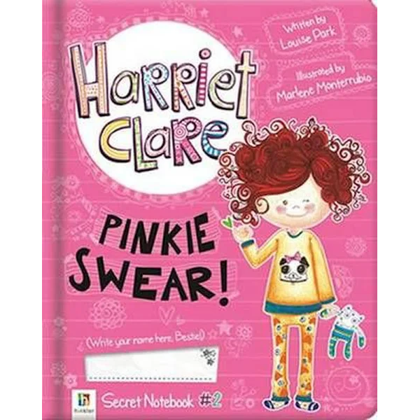 Harriet Clare: Pinkie Swear!