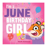 I'm A June Birthday Girl