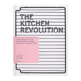 The Kitchen Revolution Cookbook