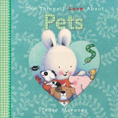 The Things I Love About Pets