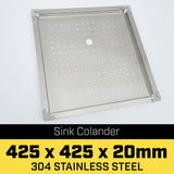 Stainless Steel Sink Colander 425 x 425mm