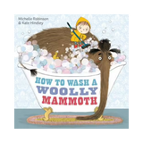 How to Wash a Woolly Mammoth Book