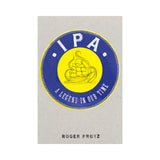 IPA: A legend in our time