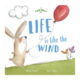 A Big Hug Book: Life is Like the Wind