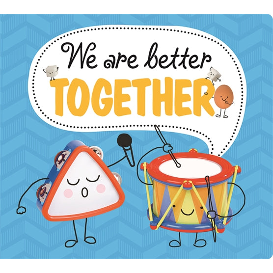 We Are Better Together
