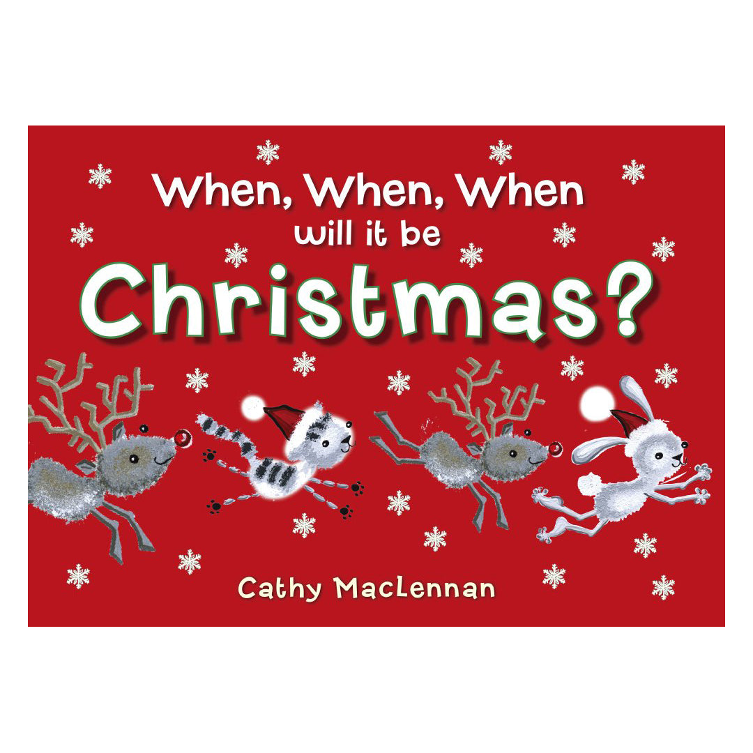 When, When, When Will it be Christmas?