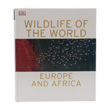 Wildlife of The World: Europe and Africa