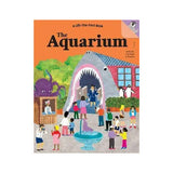 The Aquarium: A Lift the Fact Book