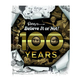 Ripley's Believe It or Not 100 Years