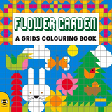 Flower Garden: A Grids Colouring Book