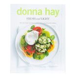 Donna Hay: Fresh and Light Cookbook