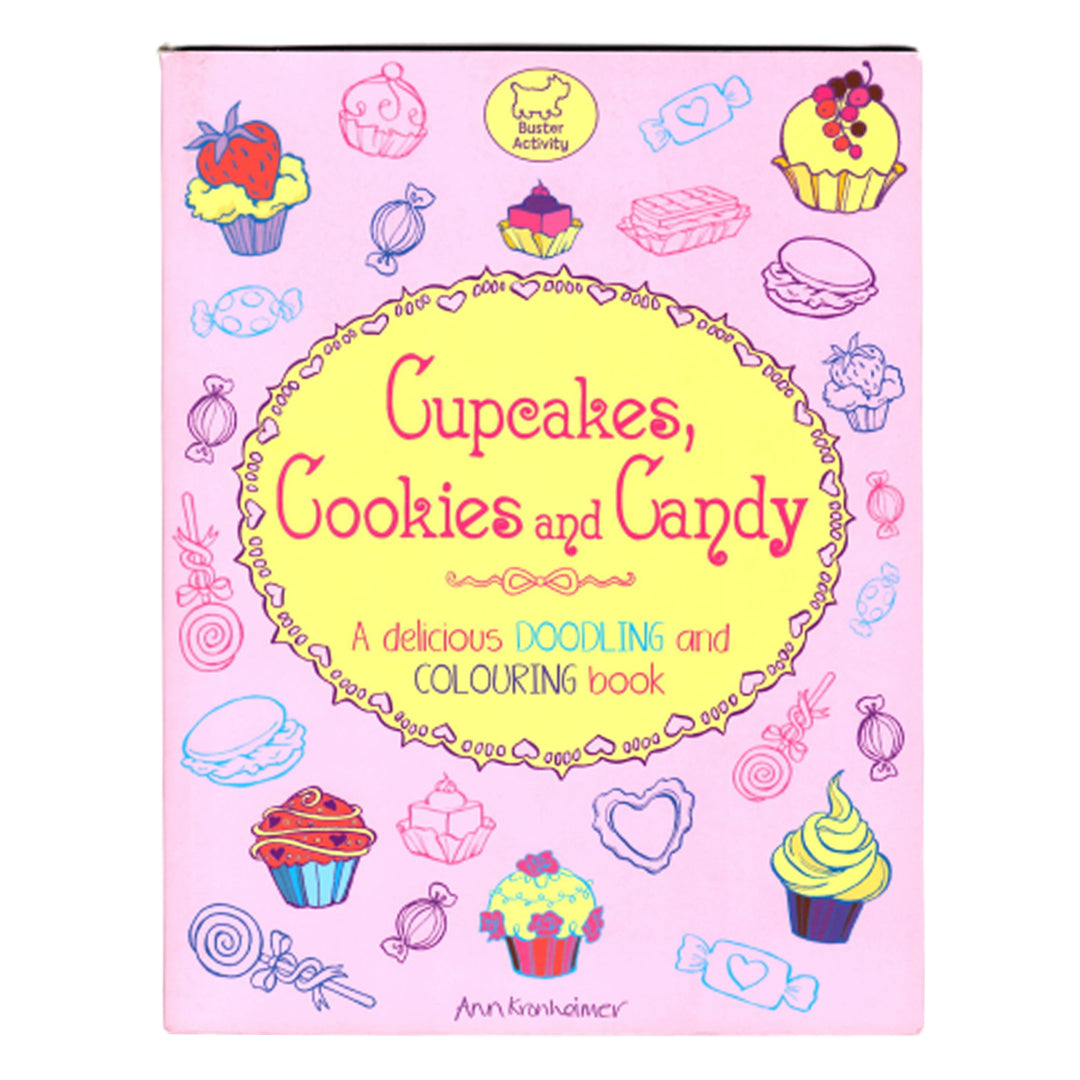 Cupcakes, Cookies and Candy: A Delicious Doodling and Colouring Book