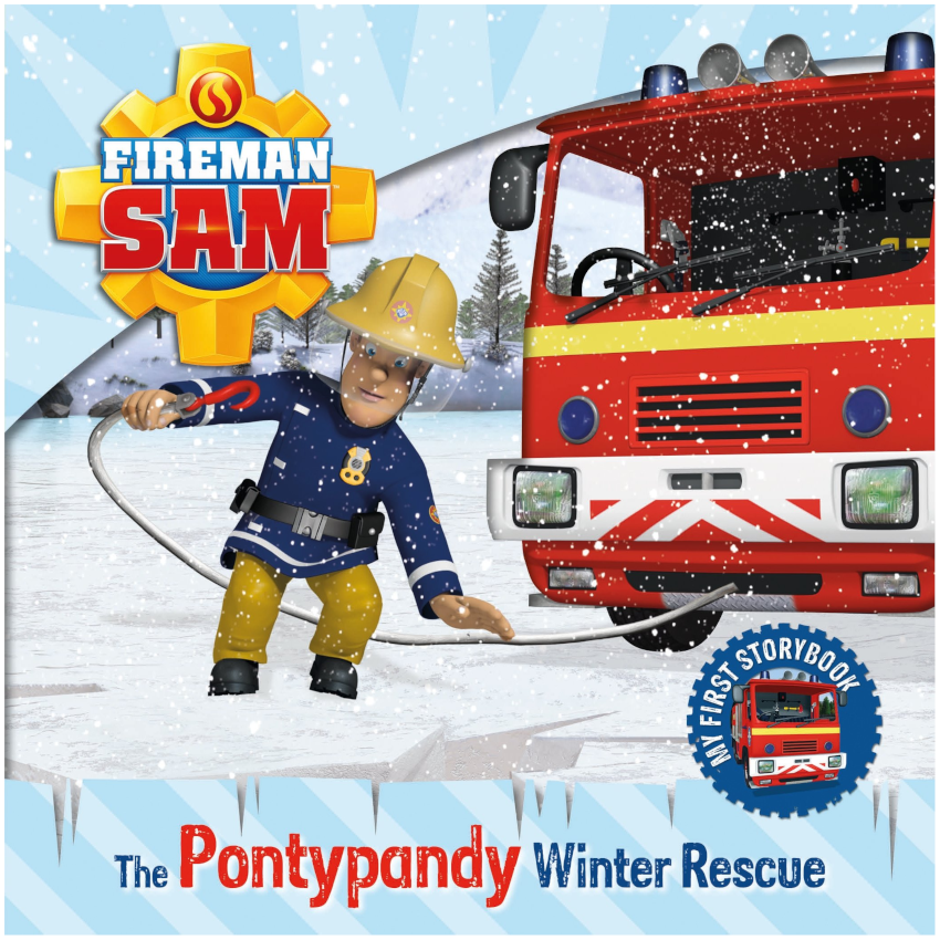Fireman Sam My First Storybook The Pontypandy Winter Rescue