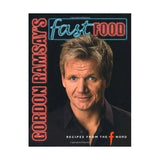 Gordon Ramsay's Fast Food Cook Book