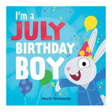 I'm A July Birthday Boy