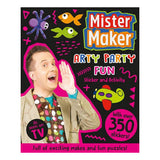Mister Maker Arty Party Fun Sticker & Activity Book Paperback