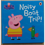 Peppa Pig: Noisy Boat Trip (Hard Cover Book)
