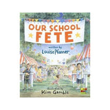 Our School Fete by Louise Pfanner