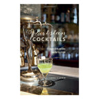 Parisian Cocktails: 65 Elegant Drinks and Bites from the City of Light