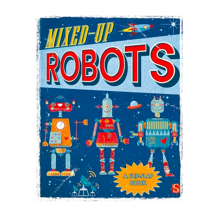 Mixed-Up Robots by Margot Channing
