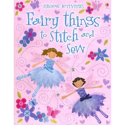 Fairy Things to Stitch and Sew